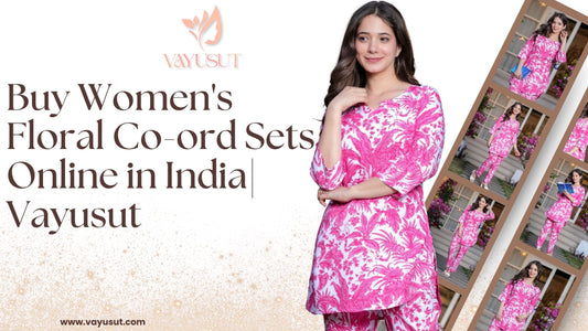Buy Women's Floral Co-ord Sets Online in India| Vayusut